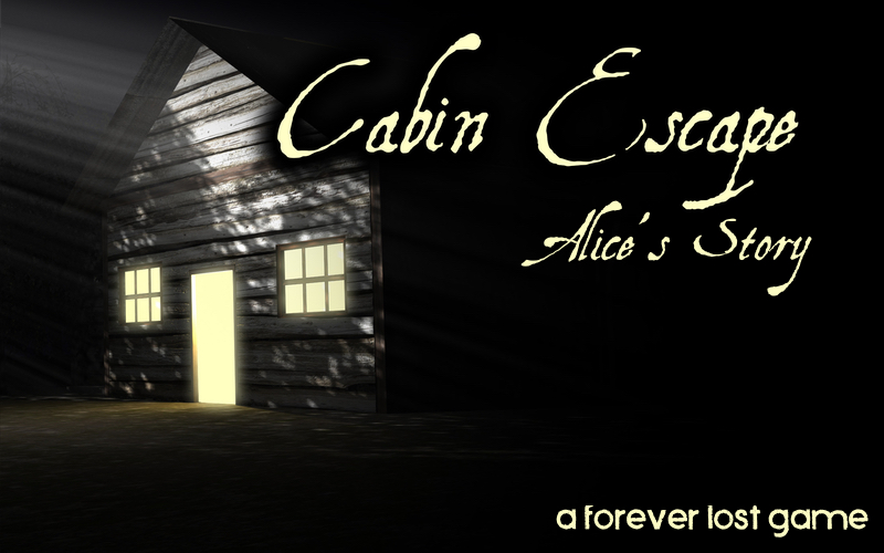 Cabin Escape: Alice's Story
