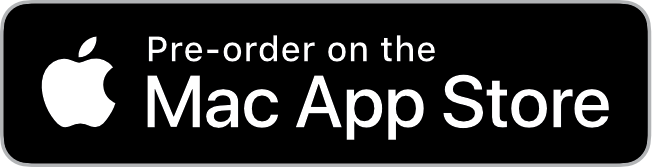 Pre-order on the Mac App Store